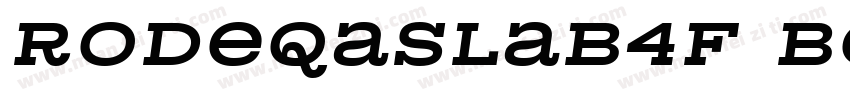 RodeqaSlab4F BoldItalic字体转换